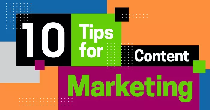 10 easy tips for effective content marketing