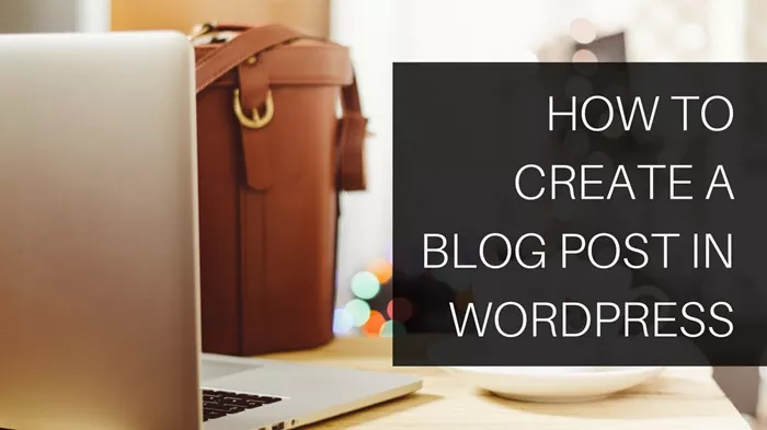 how to add a blog post in wordpress