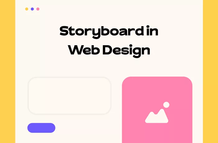 in which step of web design is storyboarding helpful